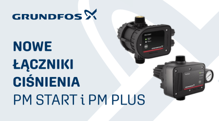 Nowe łączniki ciśnienia Grundfos już dostępne